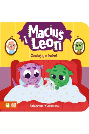 Maciu� i Leon zostaj� u babci - Katarzyna Wierzbicka