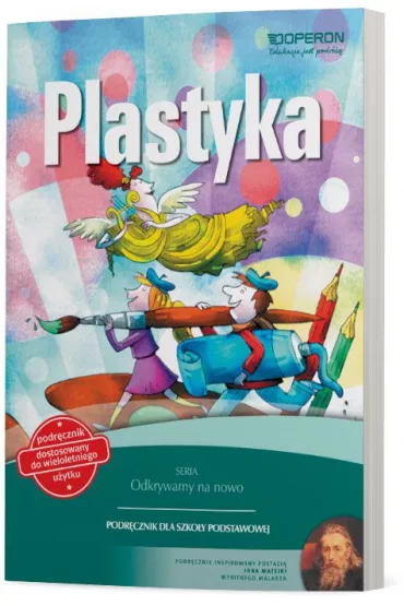 Odkrywamy na nowo. Plastyka 4-6. Podr�cznik wieloletni. Szko�a podstawowa