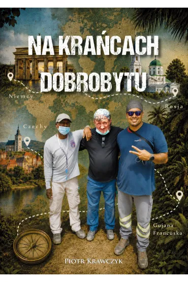 Na kra�cach dobrobytu - Piotr Krawczyk