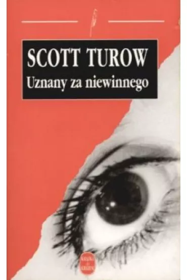 Uznany za niewinnego - Scott Turow