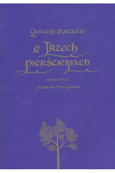O trzech pier�cieniach - Giovanni Boccaccio