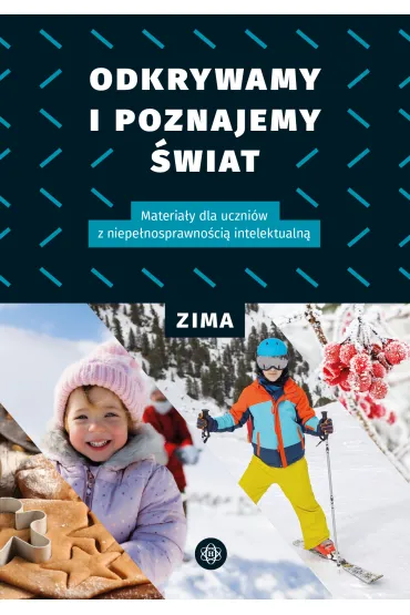 Odkrywamy i poznajemy �wiat Zima