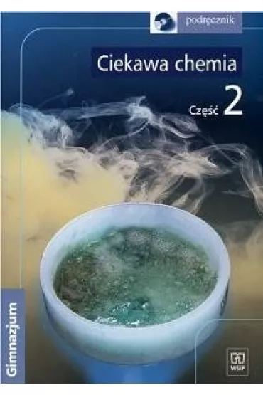 Ciekawa chemia. Cz�� 2 - Hanna Guli�ska, Janina Smoli�ska, Jaros�aw Ha�aduda