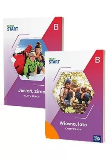 Pewny start. Poziom B. Zestaw. Karty pracy. Jesie�, zima, wiosna, lato