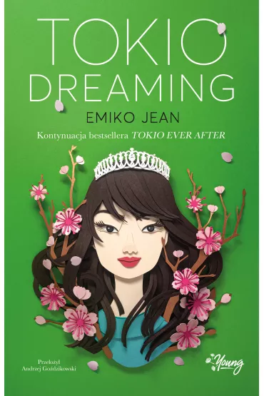 eBook Tokio Dreaming. Tokio Ever After. Tom 2 mobi epub - Emiko Jean