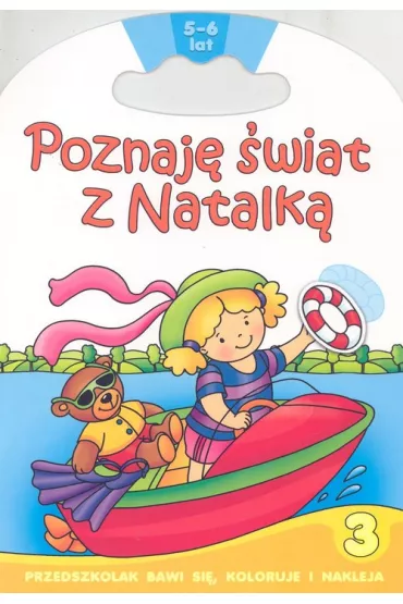 Poznaj� �wiat z Natalk� 3 - Renata Wi�cek