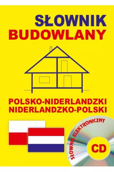 S�ownik budowlany polsko-niderlandzki niderlandzko-polski + CD (s�ownik elektroniczny) - Anna Chabier, Somberg Gwenny