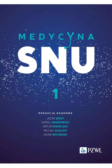 Medycyna snu. Tom 1 - Artur Mamcarz, Micha� Skalski, Adam Wichniak, Jacek Wolf, Karol Grabowski