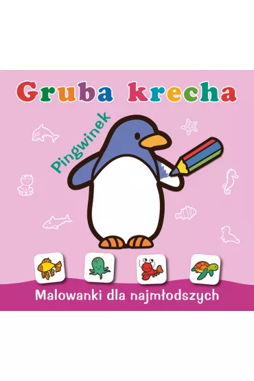 Pingwinek. Gruba krecha
