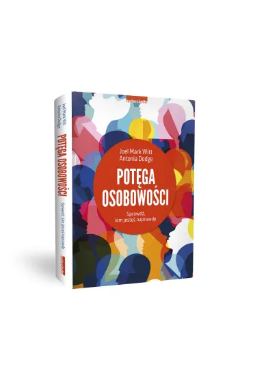 Pot�ga osobowo�ci - Antonia  Dodge, Joel Mark  Witt