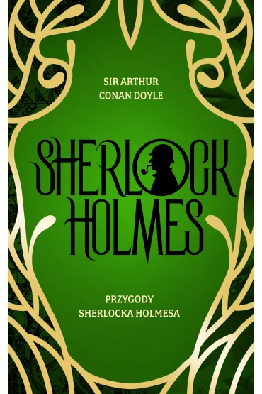 Przygody Sherlocka Holmesa - Artur Conan Doyle
