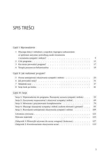 Terapia poznawczo-behawioralna dla dzieci i m�odzie�y z zespo�em Aspergera pomagaj�ca rozumie� i wyra�a� sympati� oraz mi�o�� - Tony Attwood, Michelle Garnett
