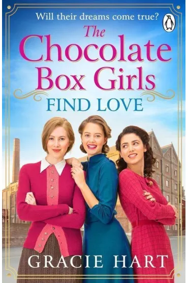 The Chocolate Box Girls Find Love - Gracie  Hart