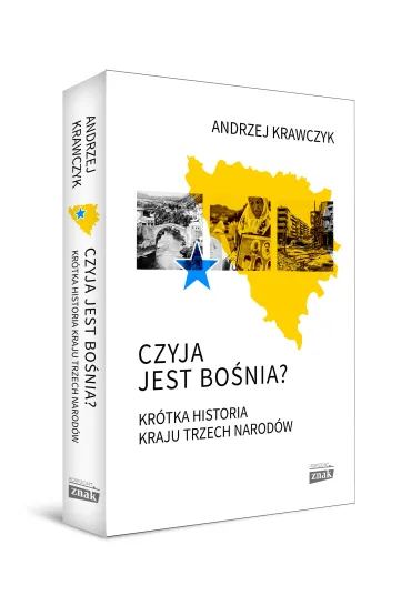 Czyja jest Bo�nia? - Andrzej Krawczyk