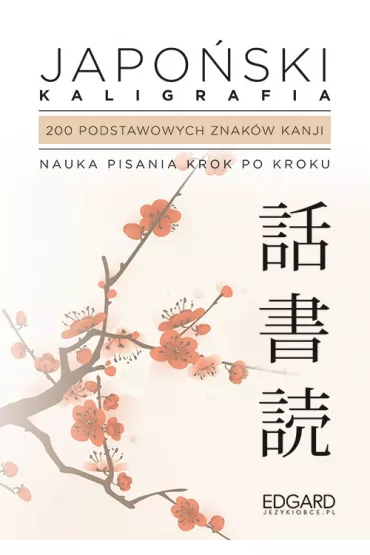 Japo�ski. Kaligrafia - Ewa Krassowska-Mackiewicz