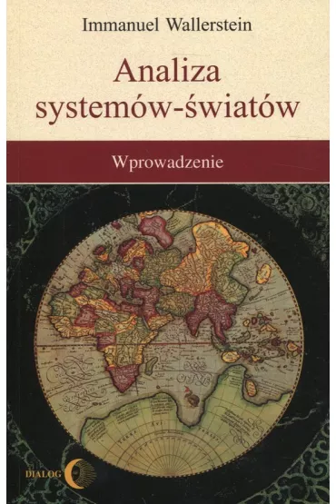 Analiza system�w- �wiat�w. Wprowadzenie - Immanuel Wallerstein