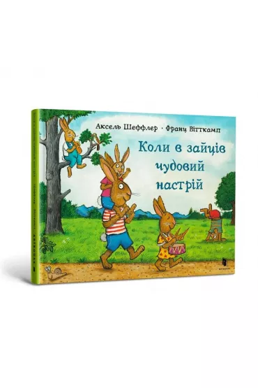 Kiedy zajce s w wietnym nastroju. Wersja ukraiska - Axel Scheffler