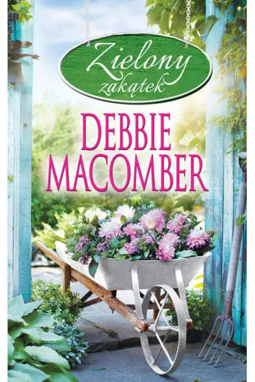 Zielony zak�tek * * - Debbie Macomber