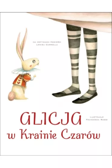 Alicja w Krainie Czar�w (bia�a) - Francesca Rossi