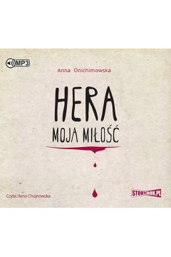 Audiobook Hera. Tom 1. Hera moja mio mp3