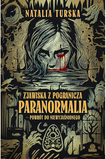 eBook Zjawiska z pogranicza. Paranormalia - powr�t do niewyja�nionego mobi epub - Natalia Turska