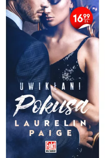 Pokusa. Uwik�ani. Tom 1 - Laurelin Paige