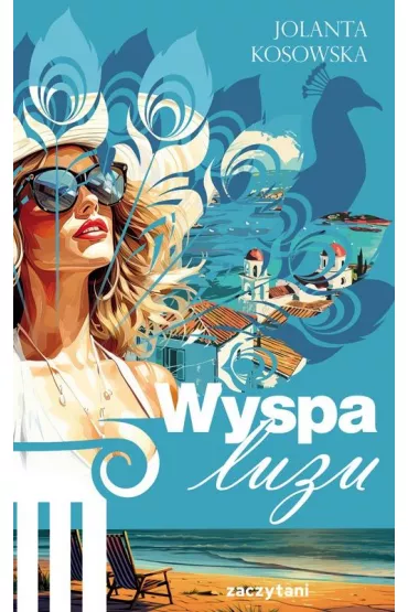 Wyspa luzu - Jolanta Kosowska