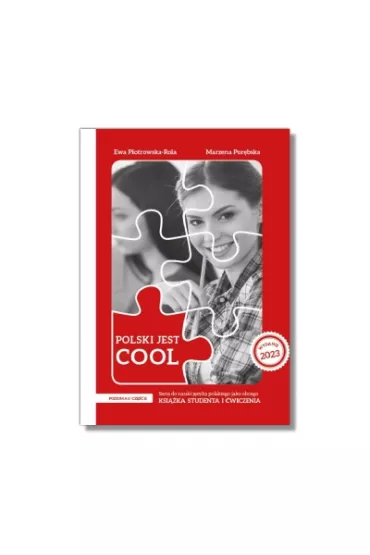 Polski jest Cool 1.2. Ksi��ka studenta + zeszyt �wicze�. Poziom A1. Cz�� 2 - Ewa Piotrowska-Rola, Marzena Por�bska
