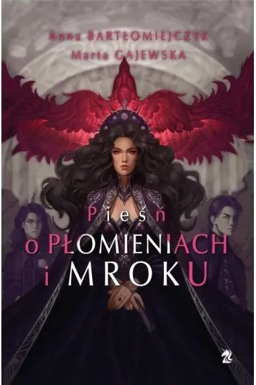 Pie�� o p�omieniach i mroku. Legenda o popio�ach i wrzasku. Tom 2