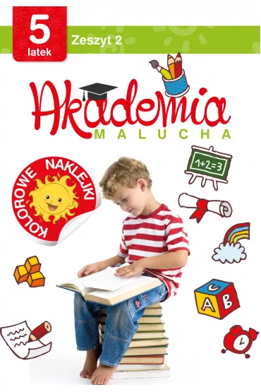 Akademia malucha 5 latek Zeszyt 2