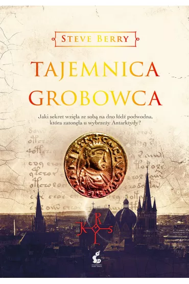 Tajemnica grobowca - Steve Berry