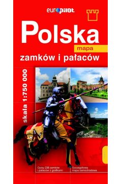 Mapa zamkw i paacw - Polska 1:750 000