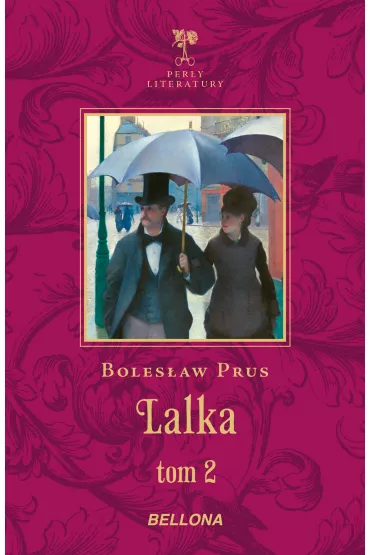 Lalka. Tom 2 - Boles�aw Prus