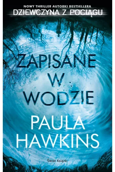 Zapisane w wodzie - Paula Hawkins