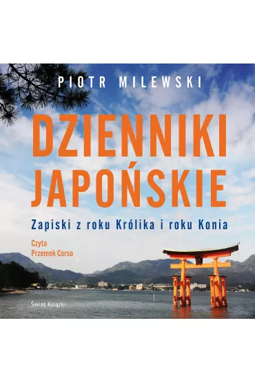 Audiobook Dzienniki japo�skie mp3 - Piotr Milewski