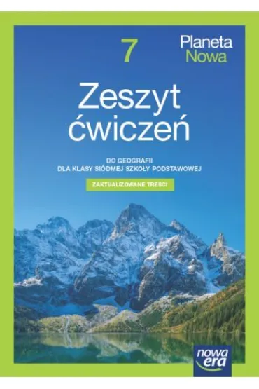 Planeta Nowa NEON 7. Zeszyt �wicze� do geografii dla klasy si�dmej szko�y podstawowej - Justyna Knopik, Kamila Skomoroko, Maria Kucharska, Ryszard Przyby�, Alina Witek-Nowakowska