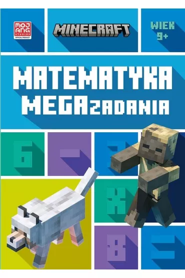 Minecraft. Matematyka. Megazadania 9+ - Leisa Bovey, Dan  Lipscomb