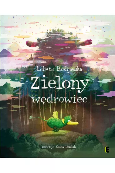Zielony w�drowiec - Liliana Bardijewska
