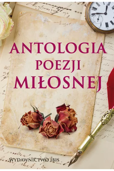 Antologia poezji mi�osnej