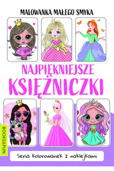 Najpi�kniejsze ksi�niczki. Malowanka ma�ego smyka