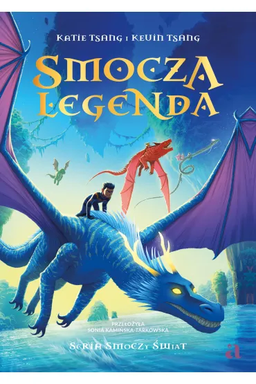 Smocza Legenda - Katie Tsang, Kevin Tsang