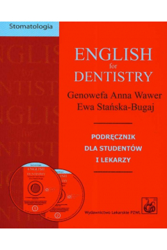 English for Dentistry. Podrcznik dla studentw i lekarzy+CD