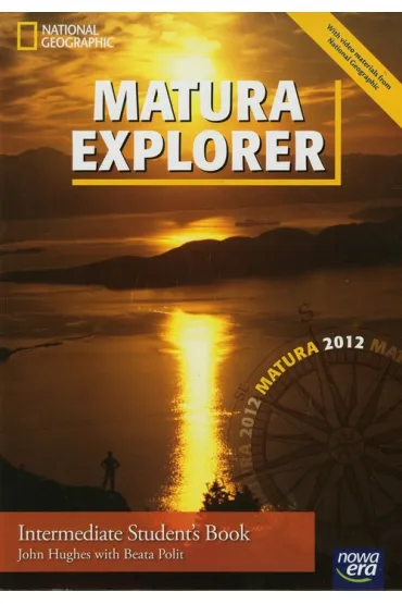 Matura Explorer 3 LO Podr�cznik. Intermediate. J�zyk angielski (2013) - Beata Polit, John Hughes, Jon Naunton