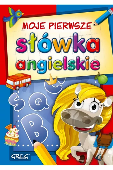 Moje pierwsze s��wka angielskie - Maria Zagni�ska