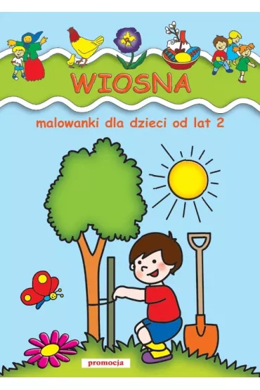 Wiosna Malowanki od lat 2 - Jaros�aw �ukowski