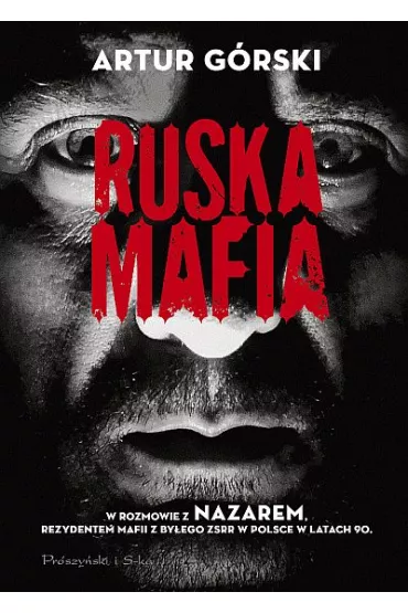 Ruska mafia - Artur G�rski