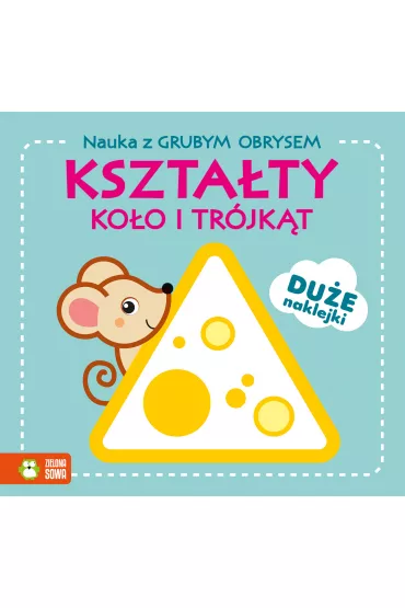 Nauka z grubym obrysem. Kszta�ty. Ko�o i tr�jk�t