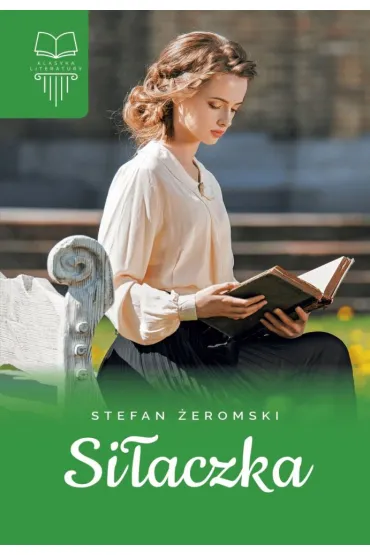 Si�aczka - Stefan �eromski