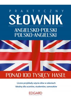 EDGARD Praktyczny sownik Angielsko-Polski Polsko-Angielski