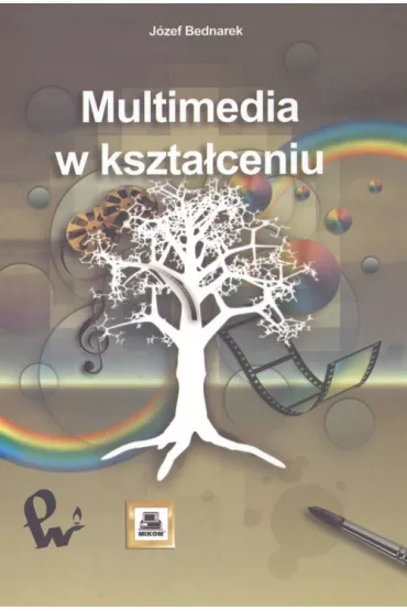 Multimedia w ksztaceniu - Jzef Bednarek